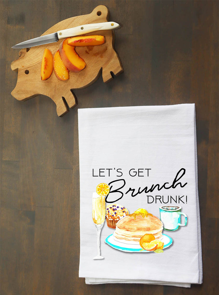 Let's Get Brunch Drunk! Kitchen Towel