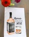 Mama's Cough Syrup Kitchen Towel