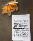 Sassy Southern Sayings Kitchen Towel