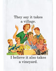 It Takes A Vineyard Kitchen Towel