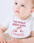 The World Needs More Cowgirls Baby Bib