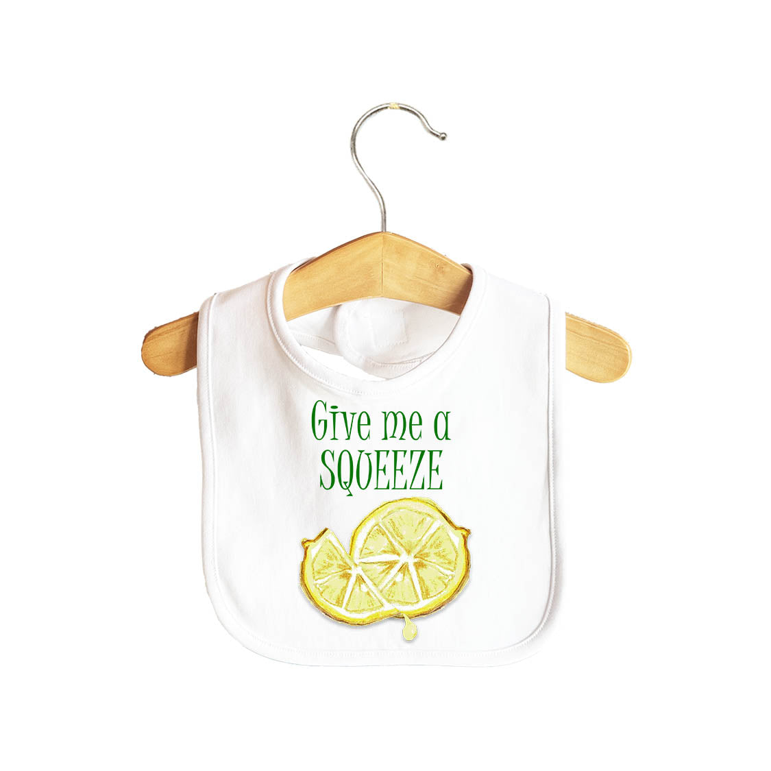 Give Me A Squeeze Baby Bib