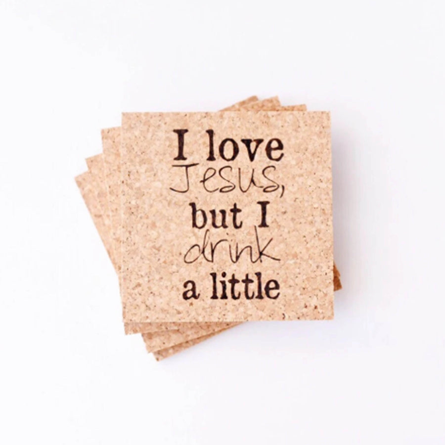 I love Jesus but I Drink a Little Natural Cork Coasters - Set of 4