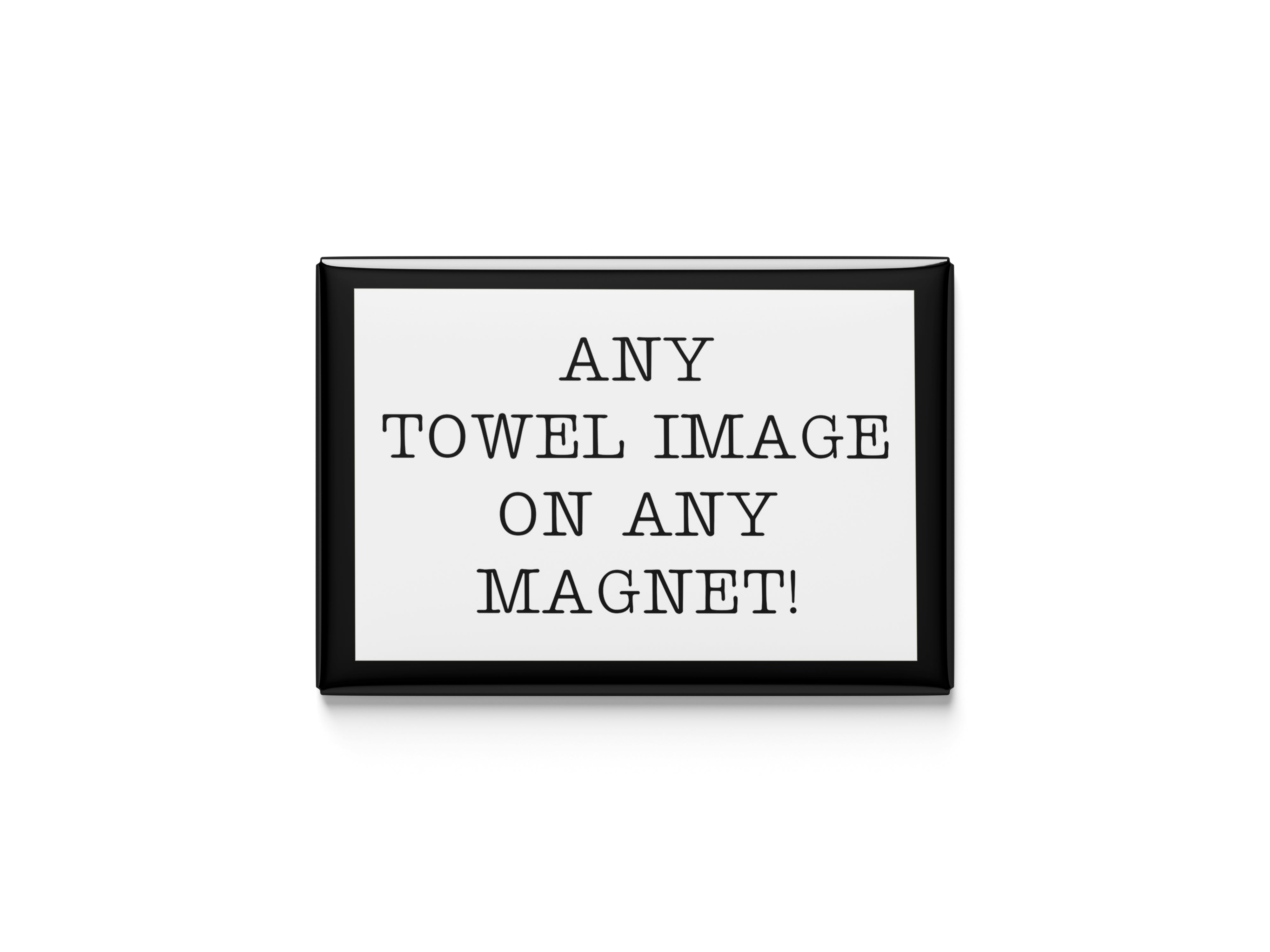 Any Towel Image Kitchen Magnet