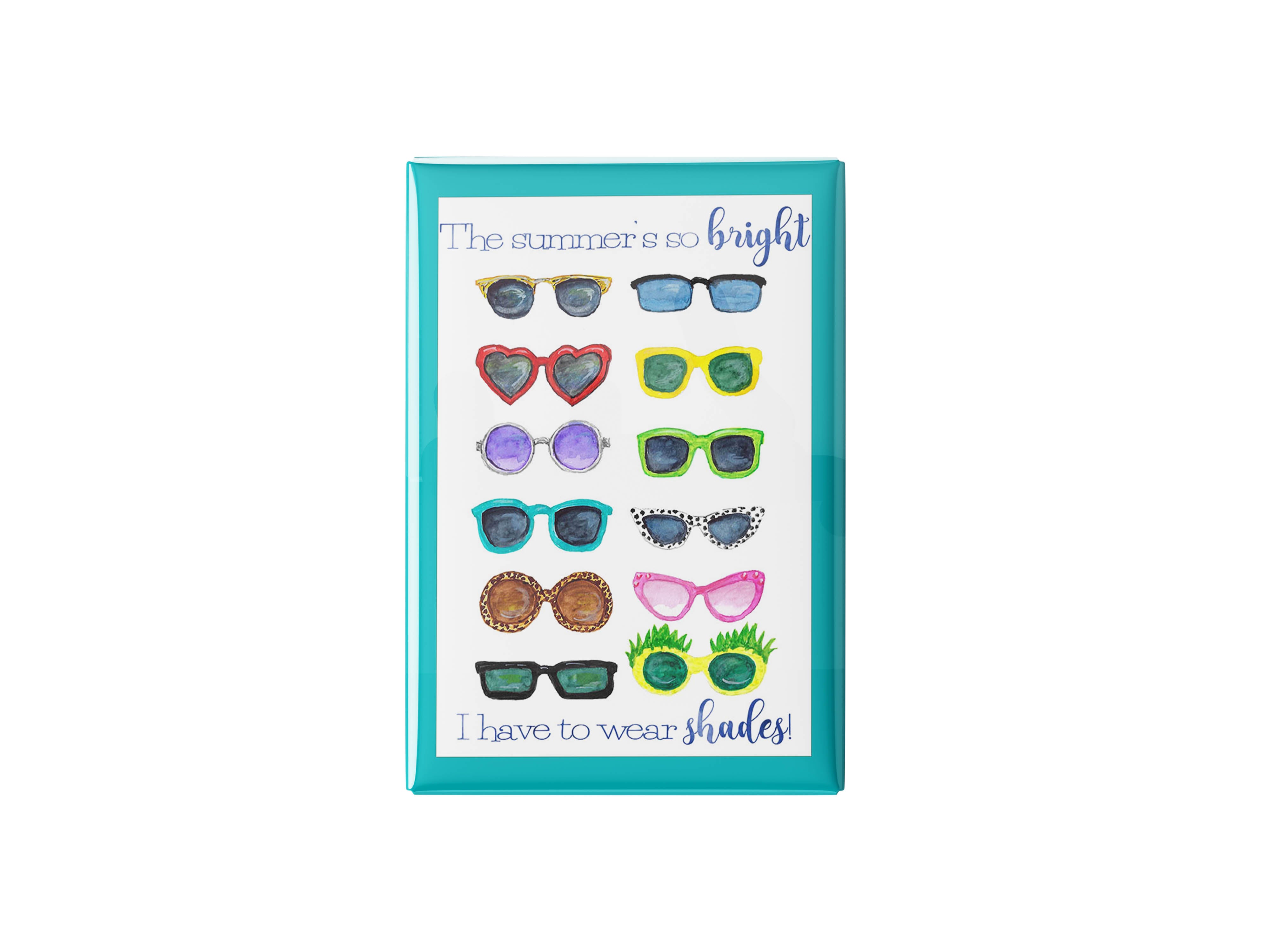 The Summer's So Bright Kitchen Magnet