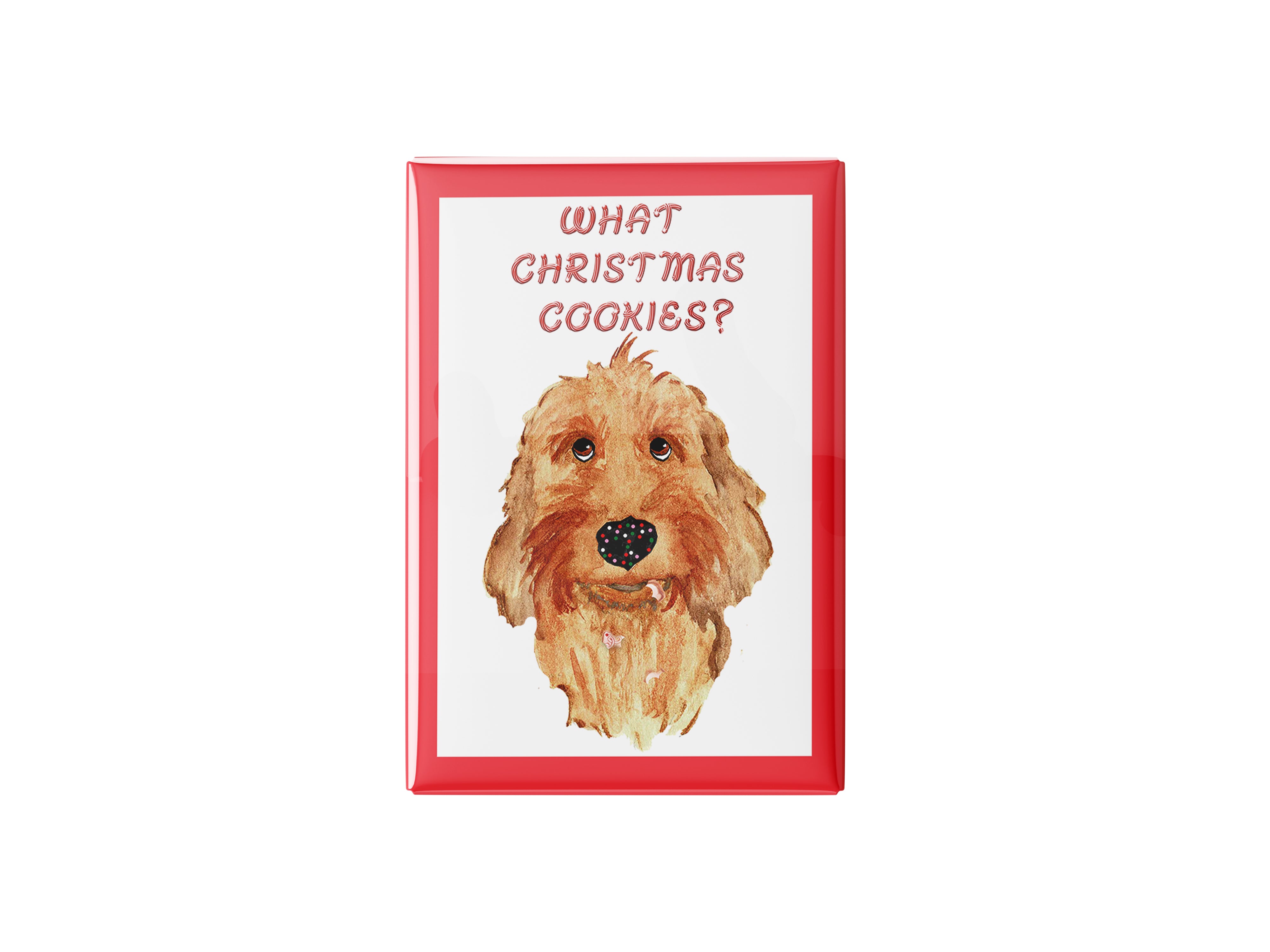 What Christmas Cookies? Kitchen Magnet