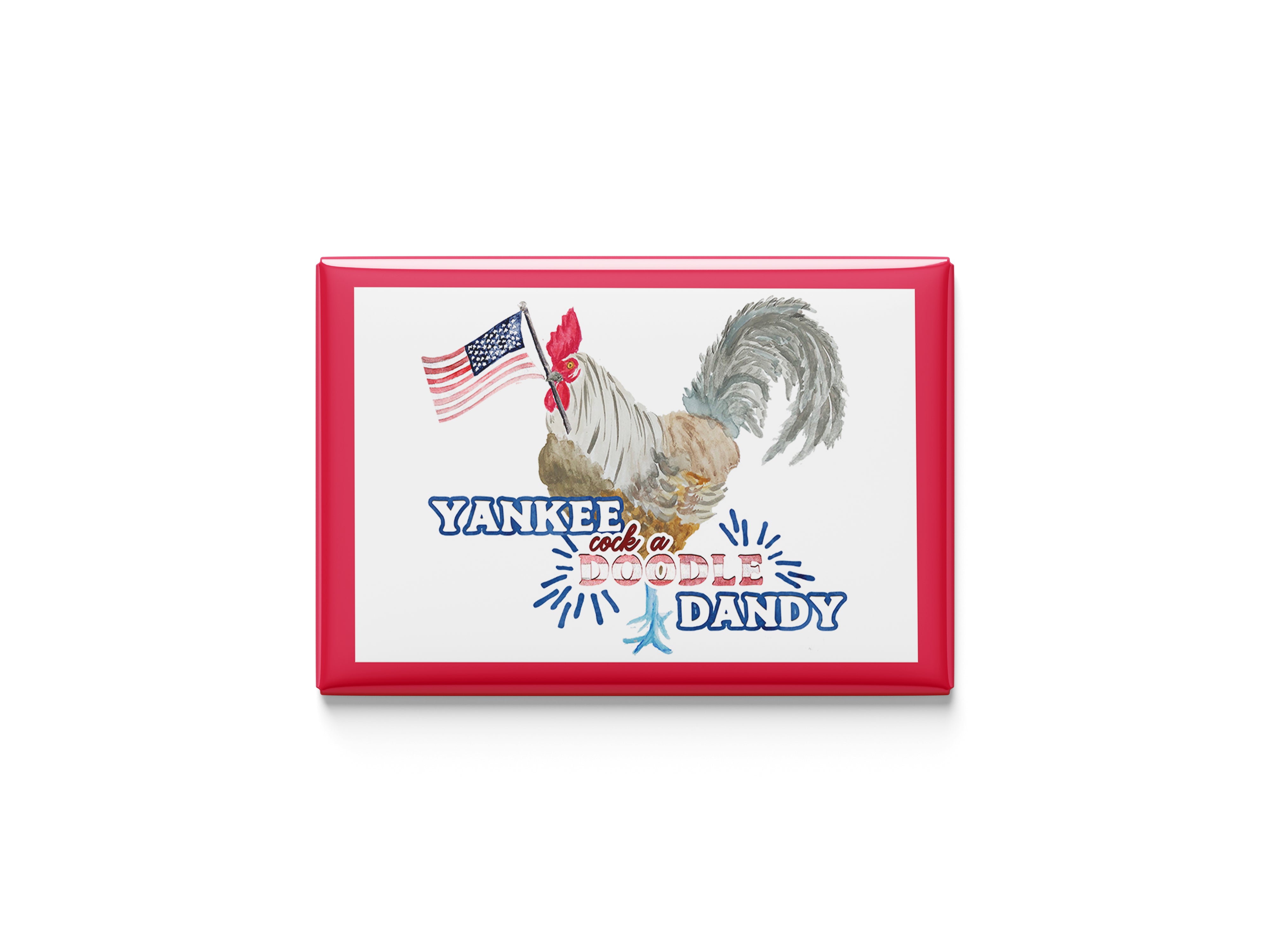 Yankee Cock a Doodle Dandy Kitchen Magnet