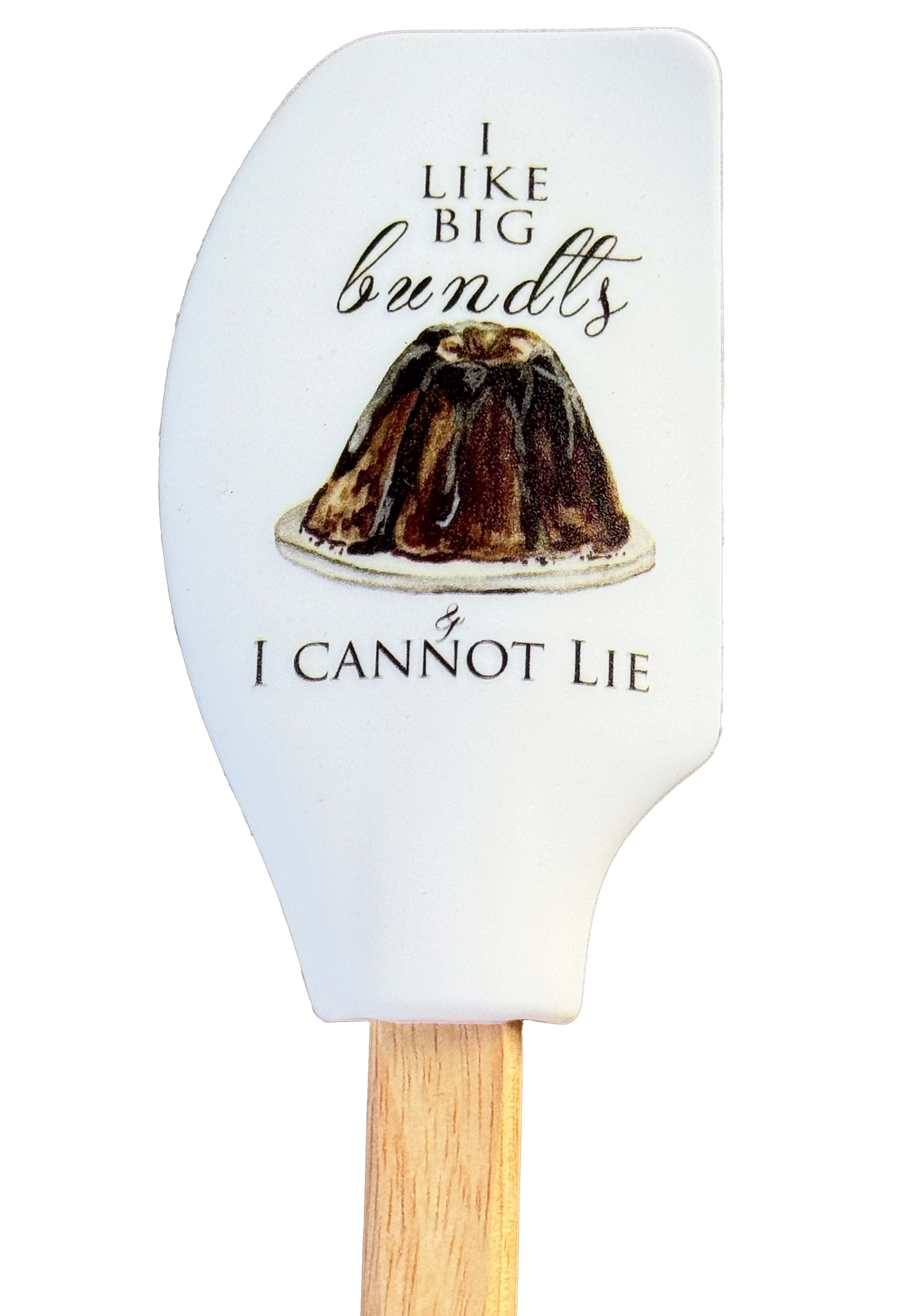 I Like Big Bundts Silicone Spatula