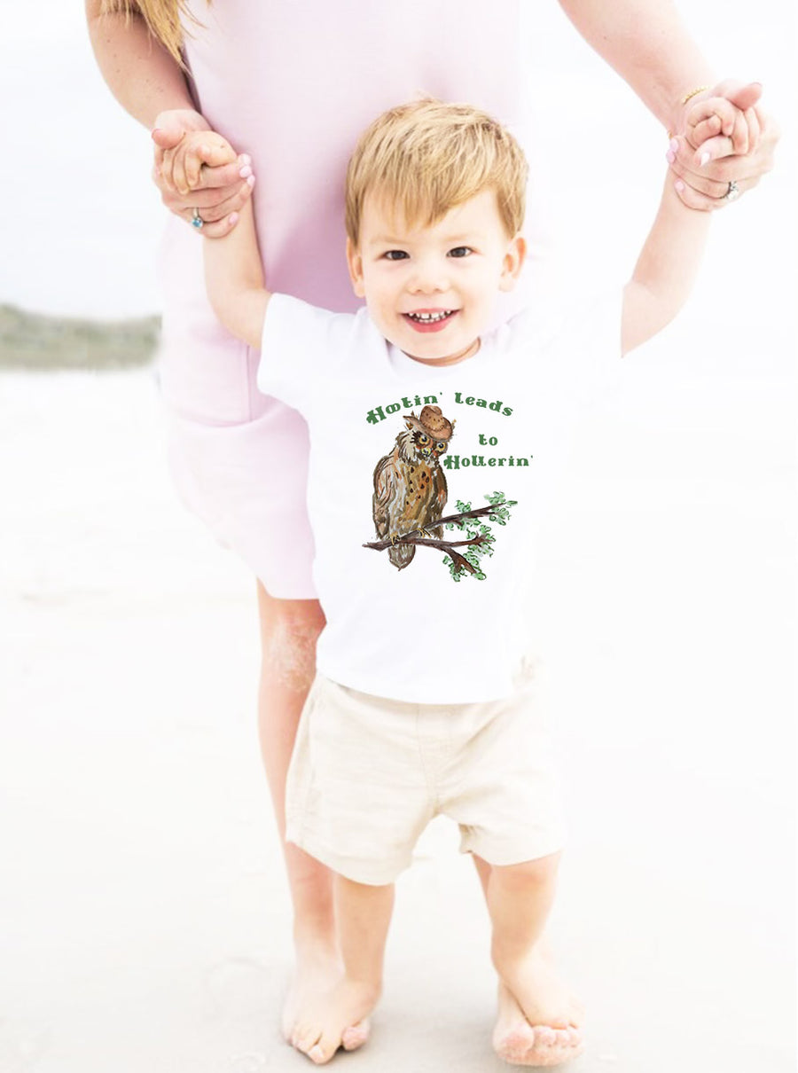 Hootin Leads To Hollerin Toddler Tee