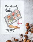 Bake My Day Kitchen Towel