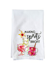 Making Spirits Bright Kitchen Towel