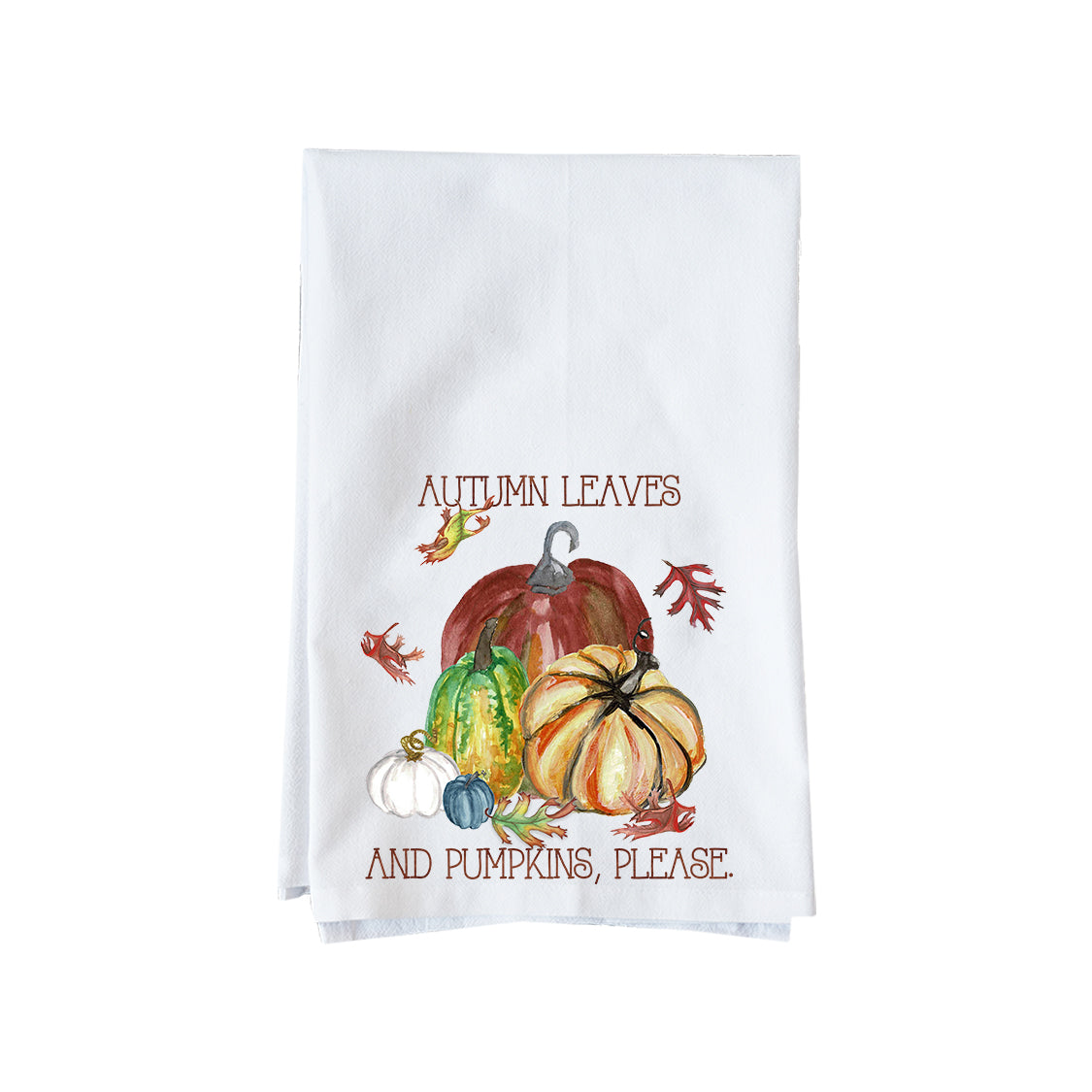Autumn Leaves Pumpkins Please Kitchen Towel