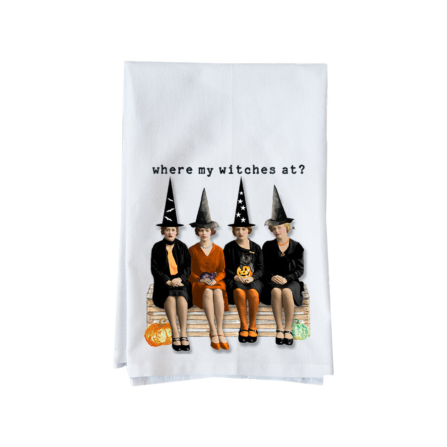 Where My Witches At? Kitchen Towel