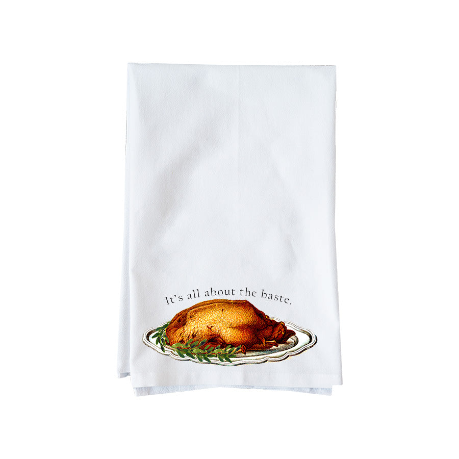 It's All About the Baste Kitchen Towel