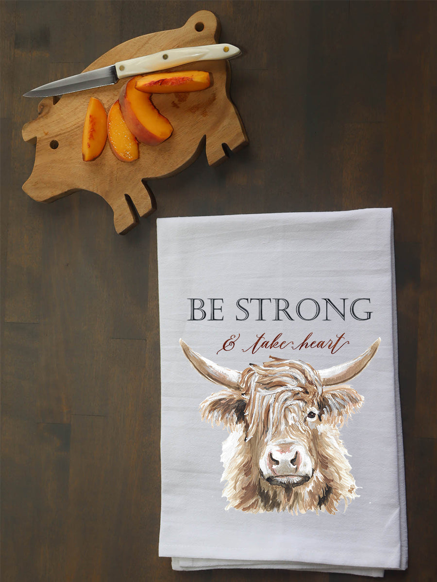 Be Strong and Take Heart Kitchen Towel