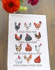 Chick Chick Here Kitchen Towel