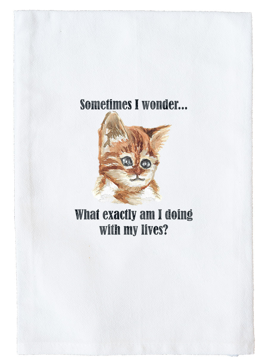 Sometimes I Wonder Kitchen Towel