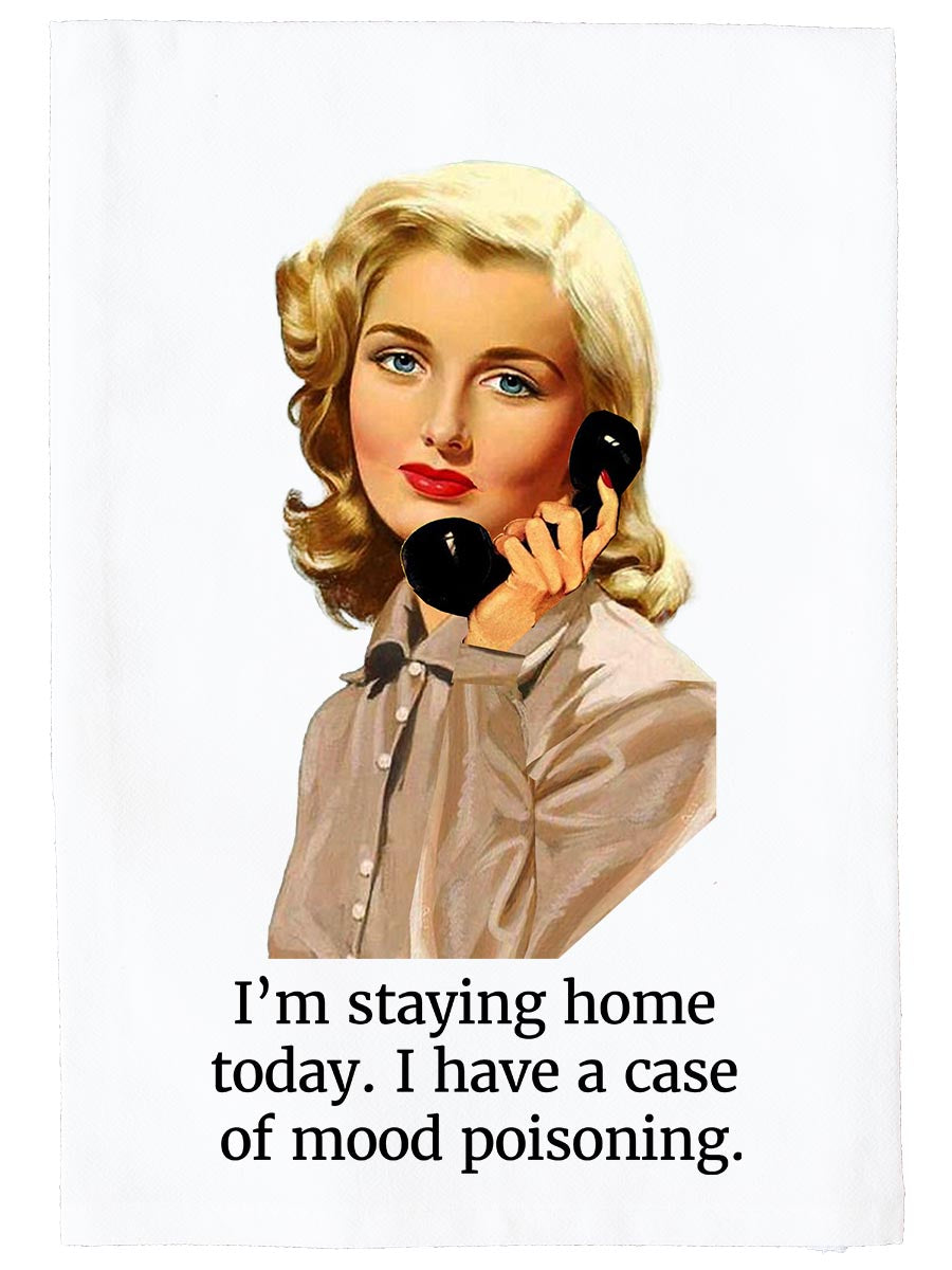 Case Of Mood Poisoning Kitchen Towel