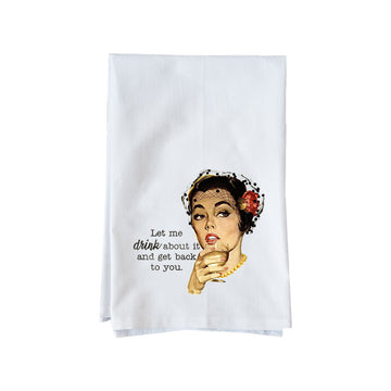 Drink About It Kitchen Towel