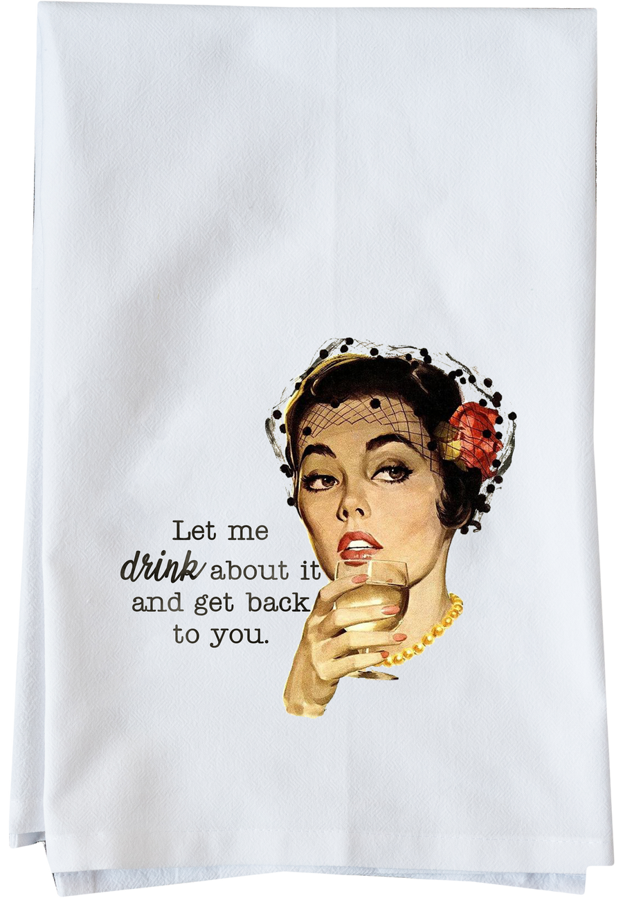 Drink About It Kitchen Towel