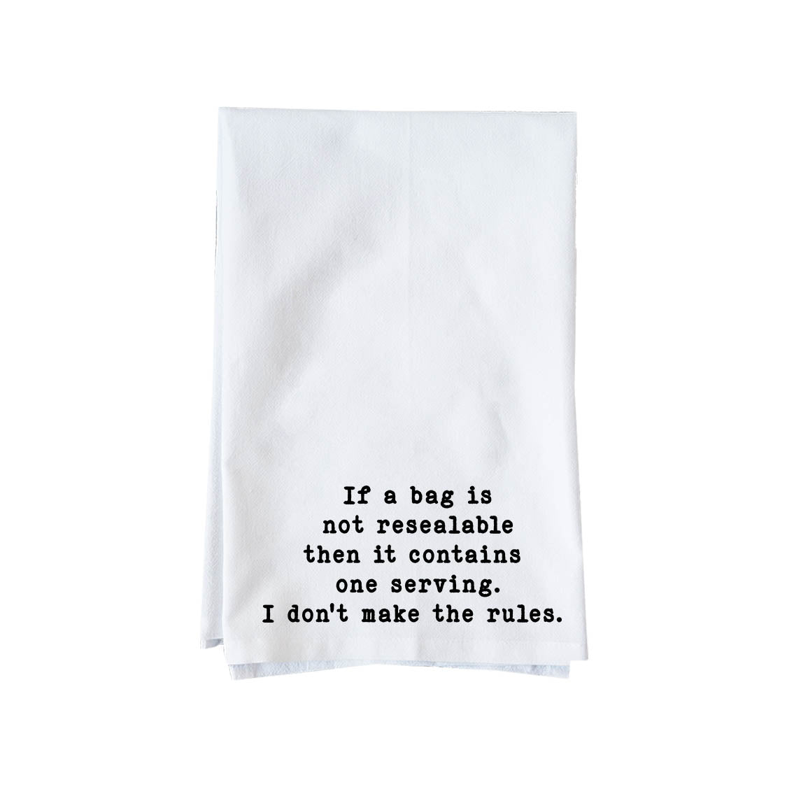 Don't make rules Kitchen Towel