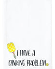 Dinking Problem Kitchen Towel