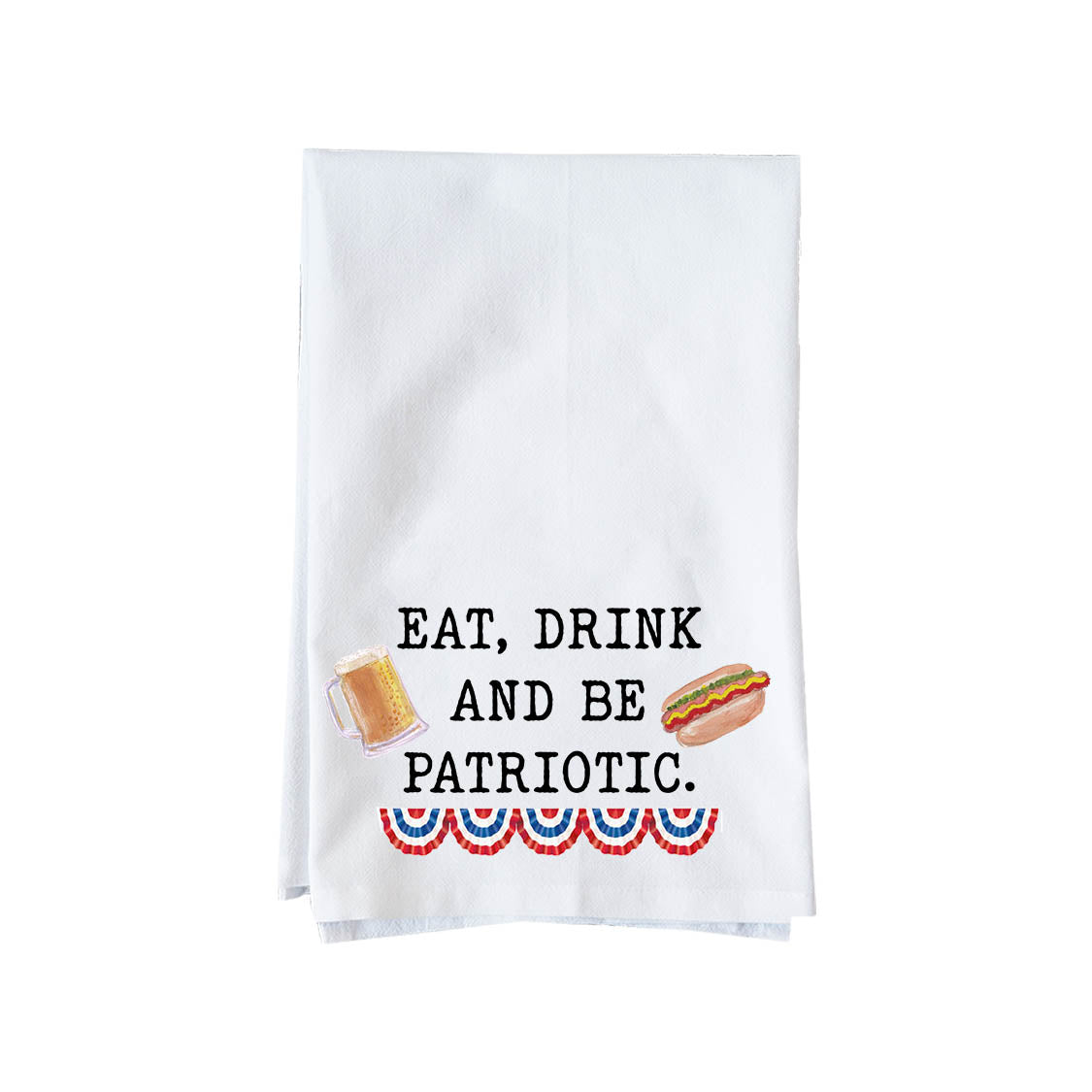 Eat Drink Patriotic Kitchen Towel