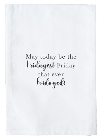 Fridayest Friday Kitchen Towel