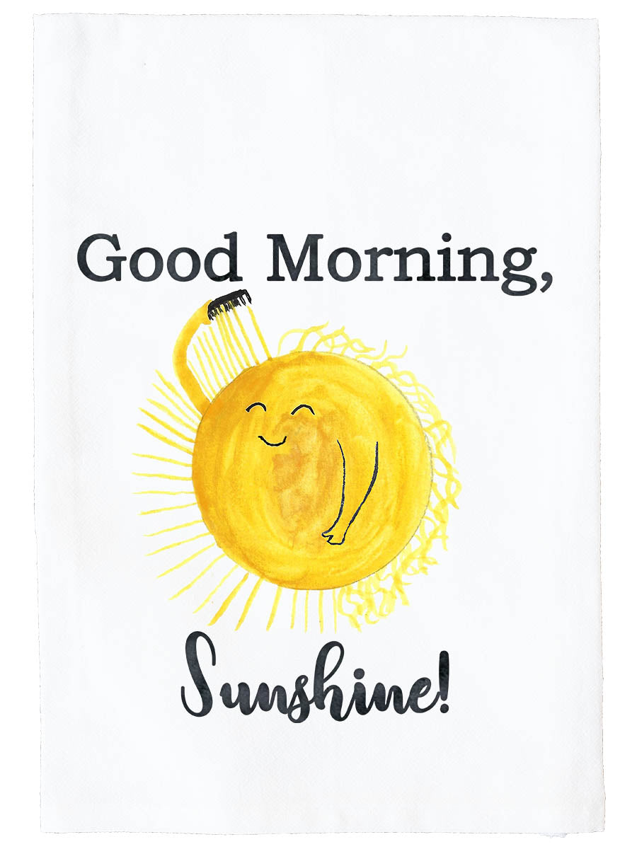 Good Morning Sunshine Kitchen Towel