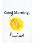 Good Morning Sunshine Kitchen Towel