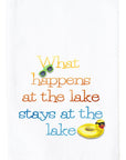 What Happens At The Lake Kitchen Towel