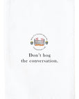 Hog The Conversation Kitchen Towel