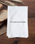 Love Jesus and chocolate Kitchen Towel