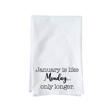 January is like Monday Kitchen Towel