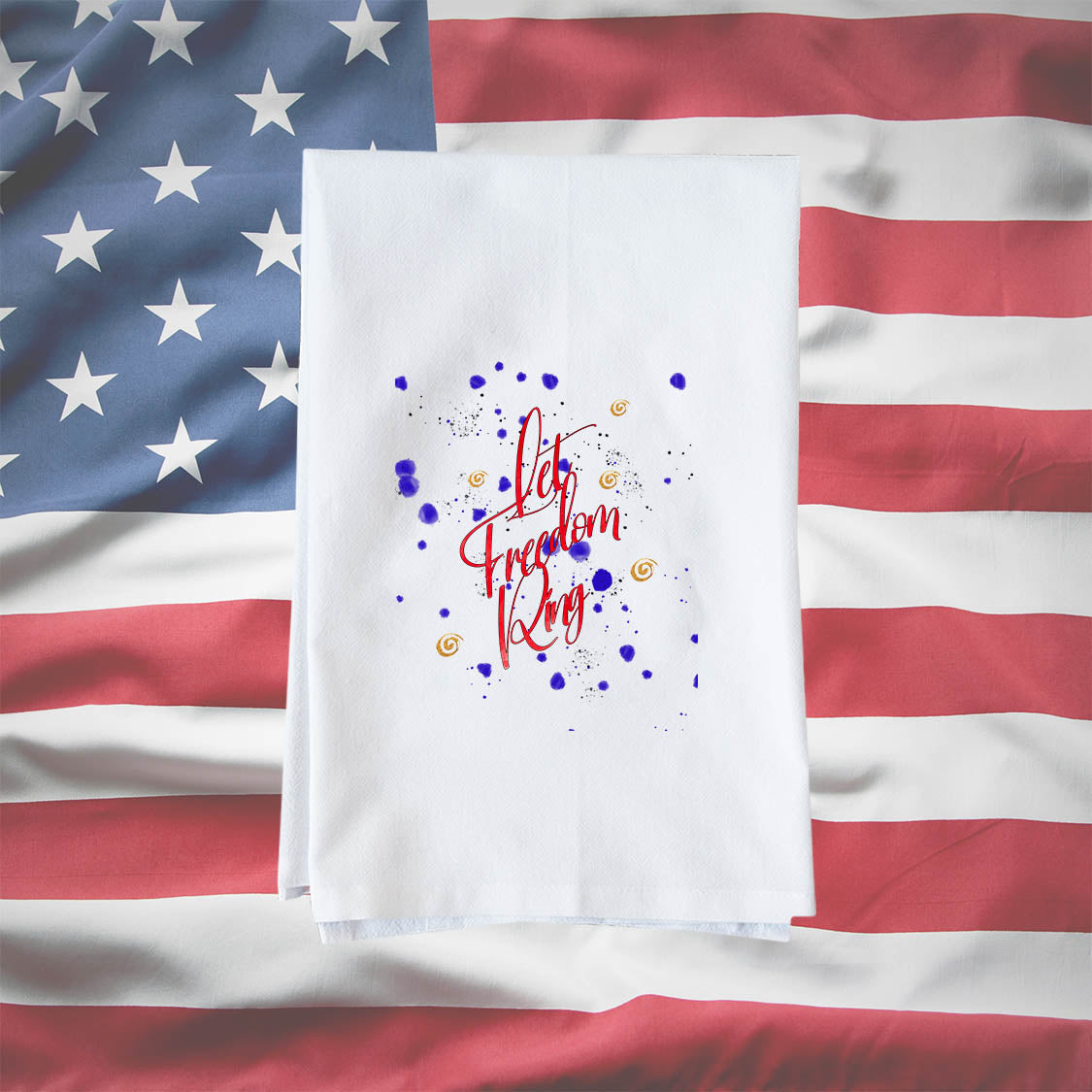 Let Freedom Ring Kitchen Towel
