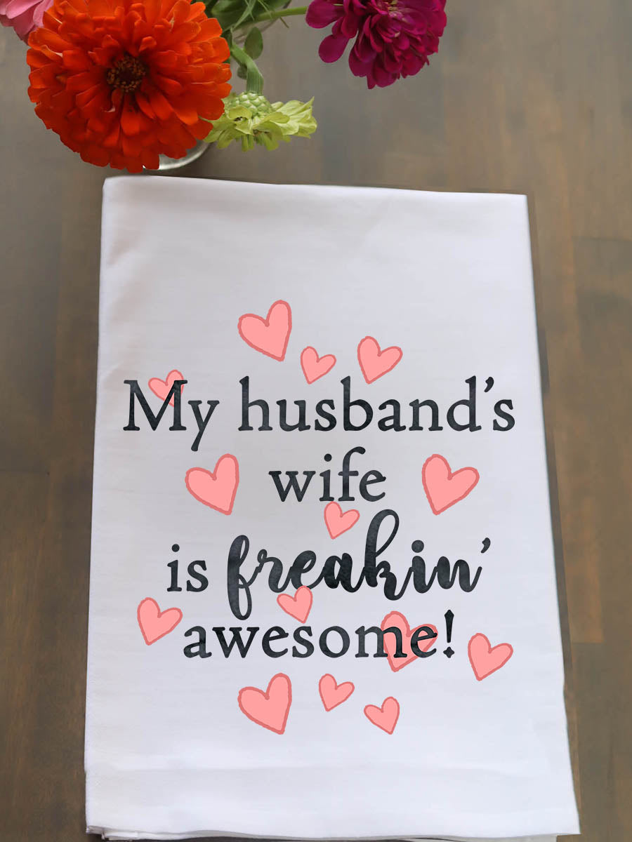 My Husband's Wife Is Awesome Kitchen Towel
