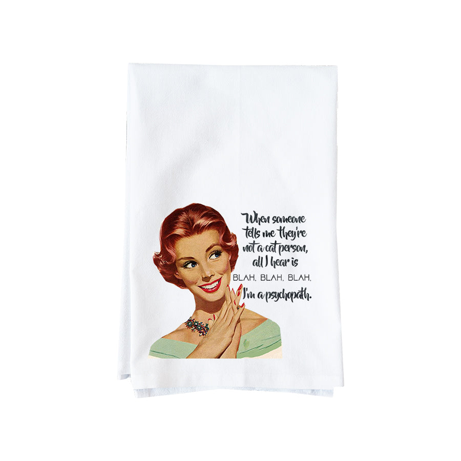 They Are Not A Cat Person Kitchen Towel