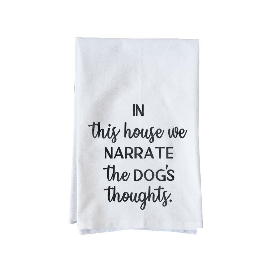 Narrate Dog's Thoughts Kitchen Towel