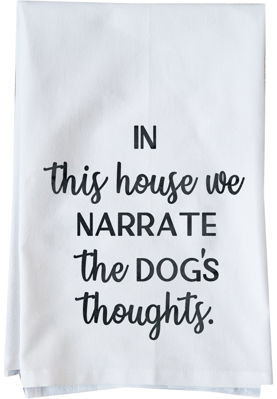 Narrate Dog's Thoughts Kitchen Towel