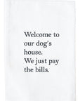 Our Dog's House Kitchen Towel