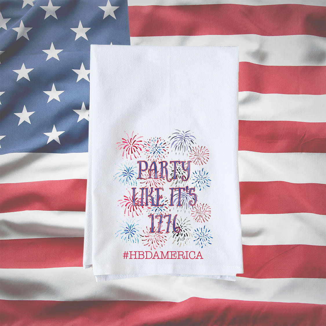 Party Like It's 1776 Kitchen Towel