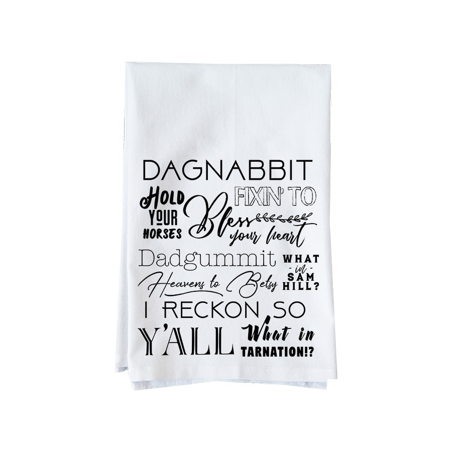 Sassy Southern Sayings Kitchen Towel