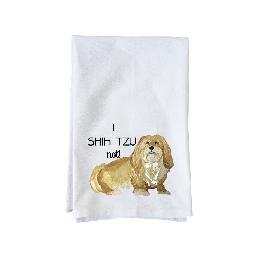 I Shih Tzu Not! Kitchen Towel