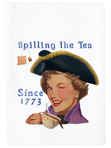 Spilling The Tea Since 1773 Kitchen Towel