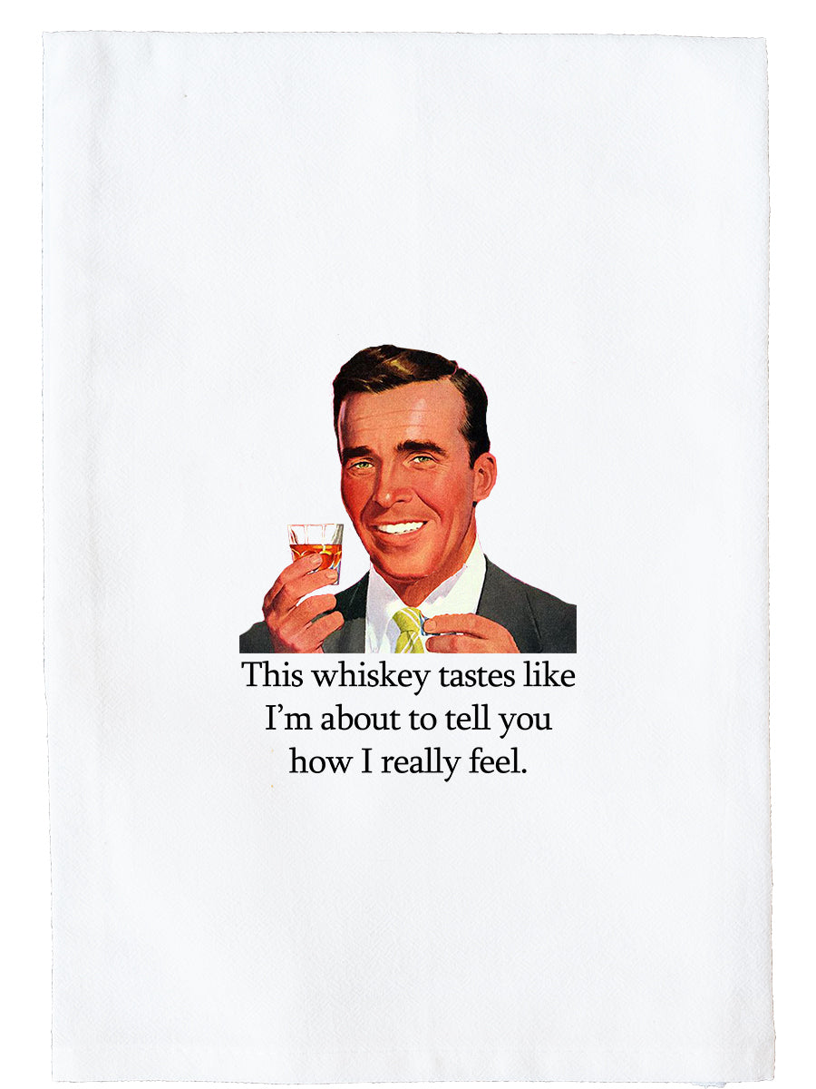 Whiskey Tastes Like Kitchen Towel