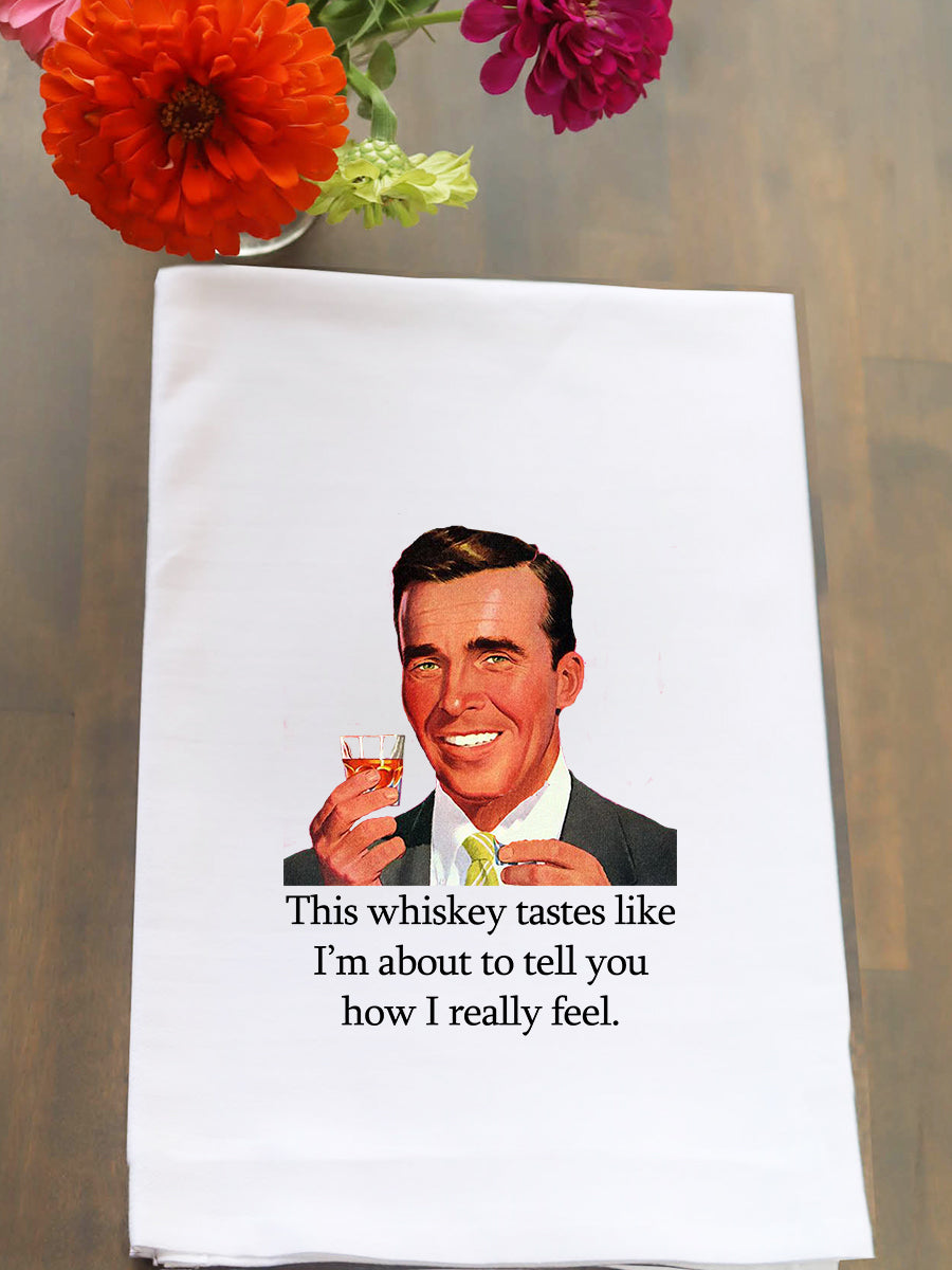 Whiskey Tastes Like Kitchen Towel