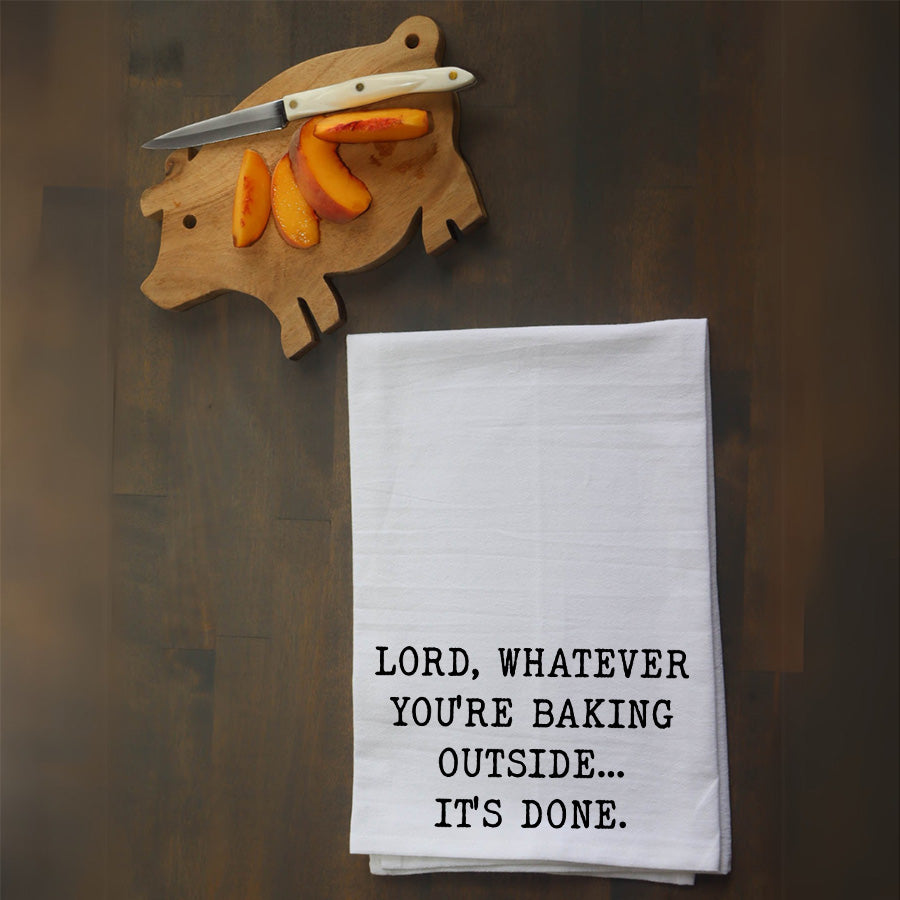 Lord baking outside Kitchen Towel
