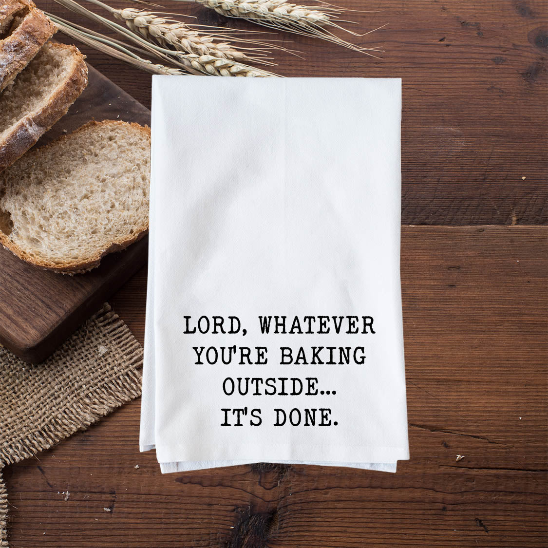 Lord baking outside Kitchen Towel