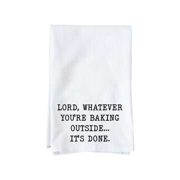 Lord baking outside Kitchen Towel
