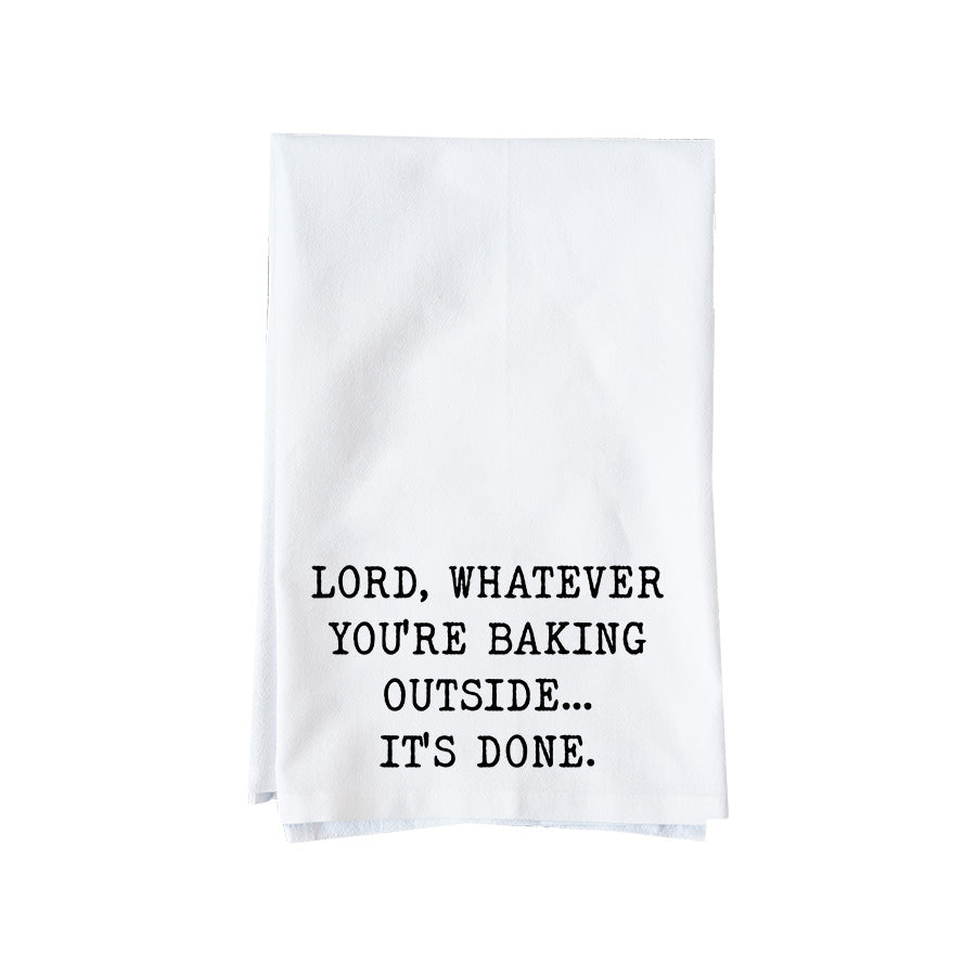 Lord baking outside Kitchen Towel